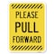 Signmission Please Pull Forward Heavy-Gauge Aluminum Rust Proof Parking Sign, 18" x 24", A-1824-23284 A-1824-23284 - alternate 1